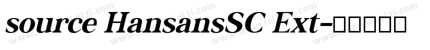 source HansansSC Ext字体转换